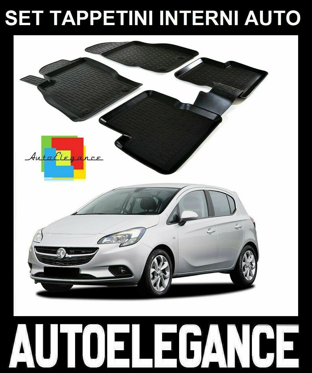 AUTOELEGANCETUNING - AUTOELEGANCETUNING - Tappeti Opel Corsa E DAL 2014+ in  forma 3D tappetini in gomma con bordo